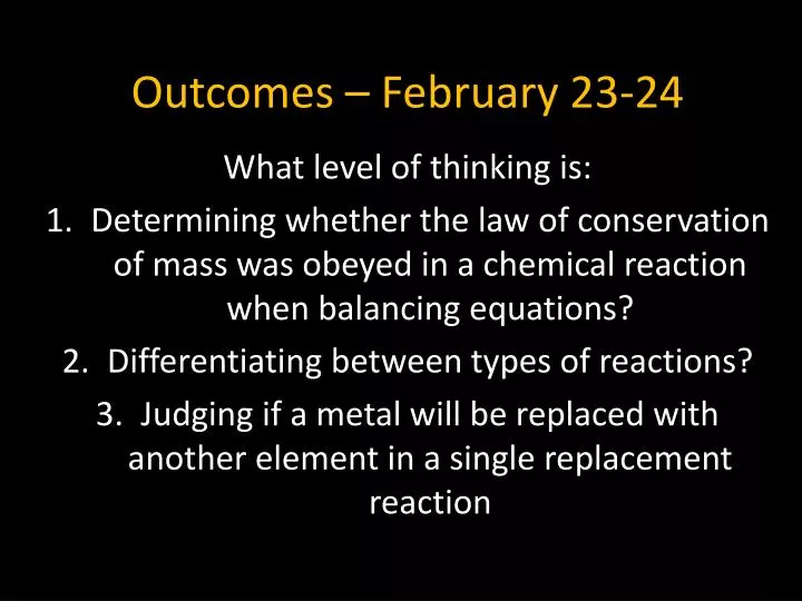 outcomes february 23 24