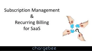 Subscription Management &amp; Recurring Billing for SaaS