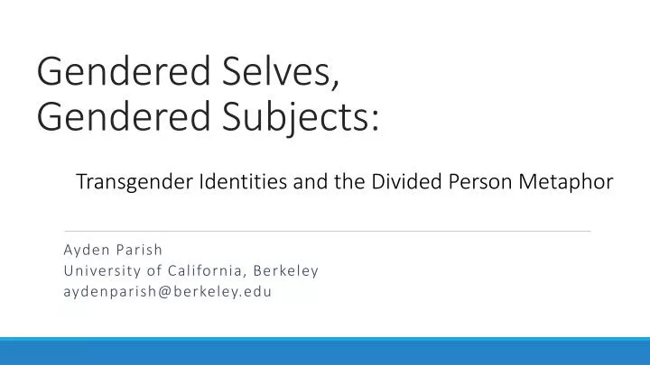 gendered selves gendered subjects