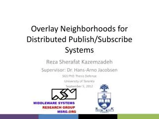 Overlay Neighborhoods for Distributed Publish/Subscribe Systems