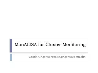 MonALISA for Cluster Monitoring