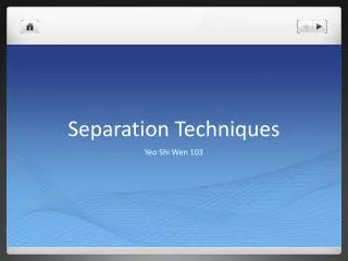 Separation Techniques