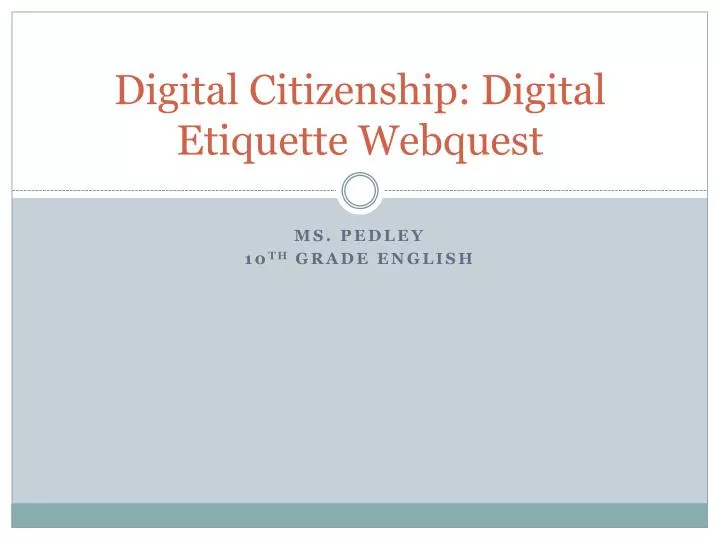 digital citizenship digital etiquette webquest