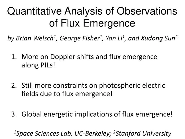 quantitative analysis of observations of flux emergence