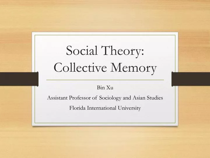 social theory collective memory