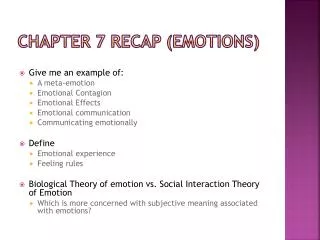 Chapter 7 Recap (Emotions)