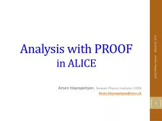 Analysis with PROOF in ALICE