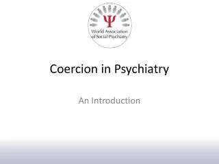 coercion in psychiatry