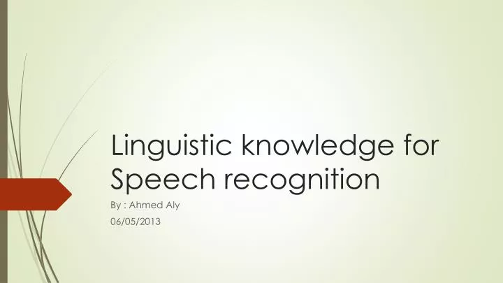 linguistic knowledge for speech recognition