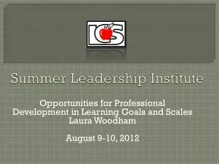 Summer Leadership Institute