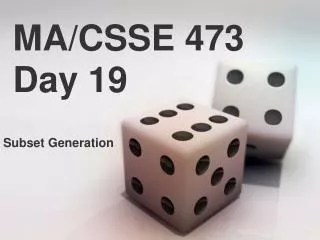 MA/CSSE 473 Day 19