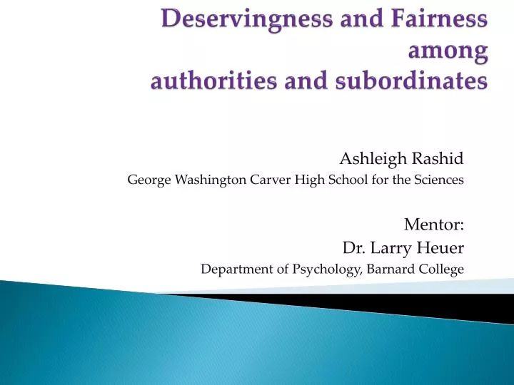 deservingness and fairness among authorities and subordinates