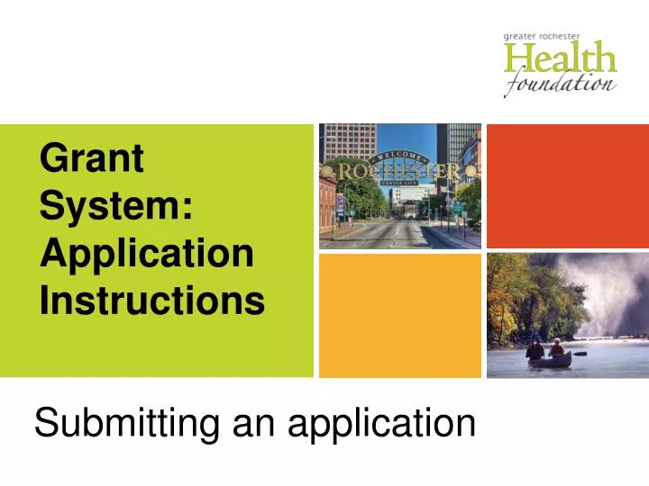 grant system application instructions