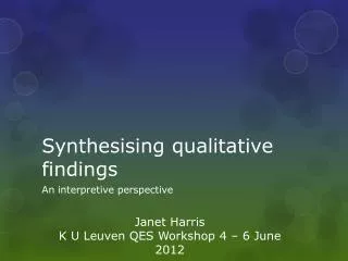 Synthesising qualitative findings