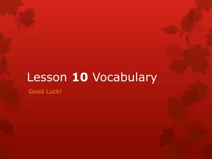 lesson 10 vocabulary