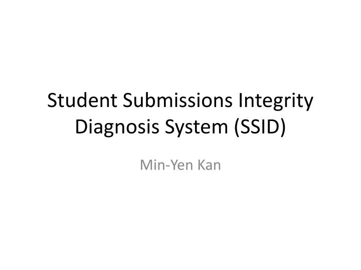 student submissions integrity diagnosis system ssid