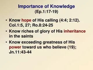 Importance of Knowledge (Ep.1:17-19)