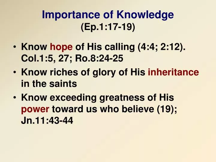 importance of knowledge ep 1 17 19