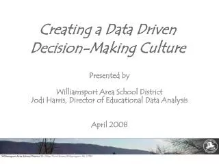 Creating a Data Driven Decision-Making Culture