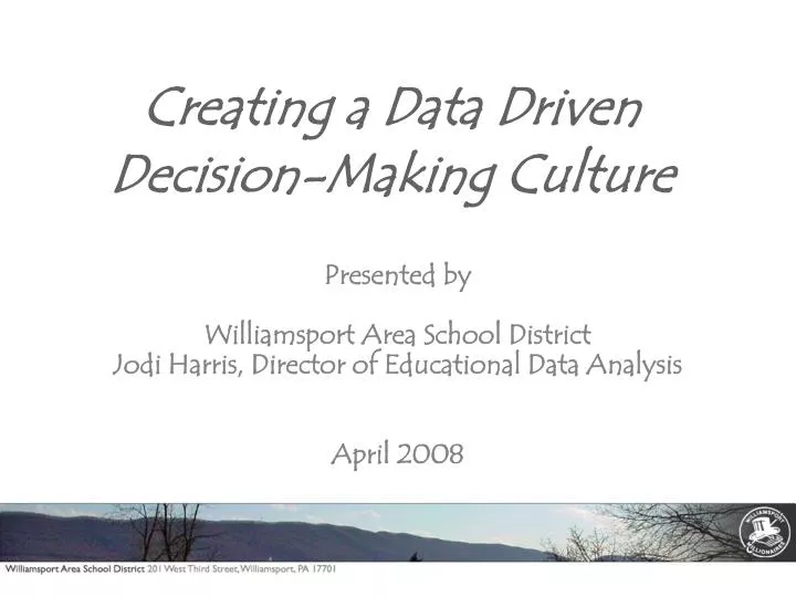 creating a data driven decision making culture