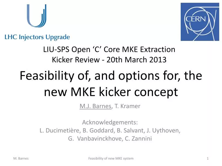 feasibility of and options for the new mke kicker concept