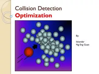 Collision Detection Optimization