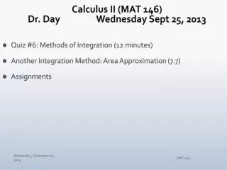 Calculus II (MAT 146) Dr. Day		Wednesday Sept 25, 2013