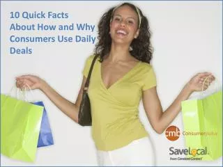 10 Quick Facts About How and Why Consumers Use Daily Deals