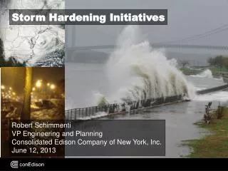 Storm Hardening Initiatives