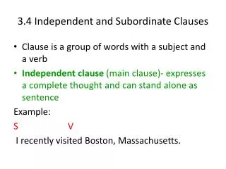 PPT - Independent and Subordinate Clauses PowerPoint Presentation, free ...