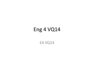 Eng 4 VQ14