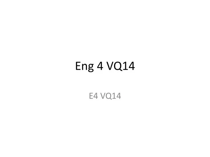 eng 4 vq14