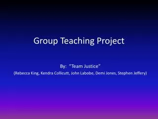 Group Teaching Project