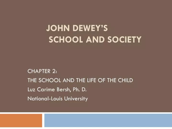john dewey s school and society