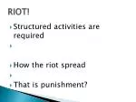 RIOT! - slide 1