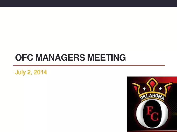 ofc managers meeting