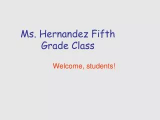 ms hernandez fifth grade class