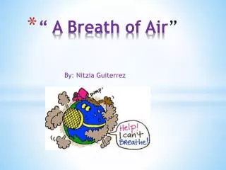 “ A Breath of Air ”