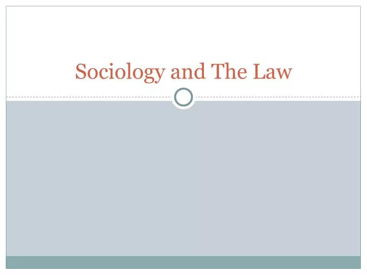sociology and the law