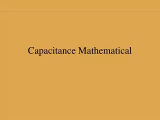 Capacitance Mathematical