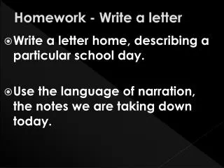 Homework - Write a letter