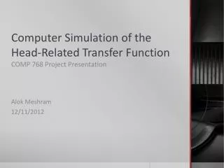 Computer Simulation of the Head-Related Transfer Function
