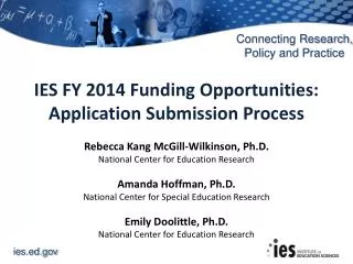 IES FY 2014 Funding Opportunities: Application Submission Process