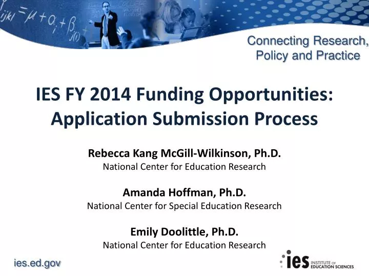 ies fy 2014 funding opportunities application submission process