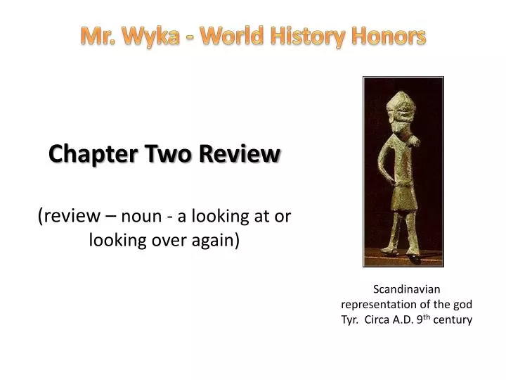 chapter two review review noun a looking at or looking over again