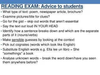 READING EXAM: Advice to students