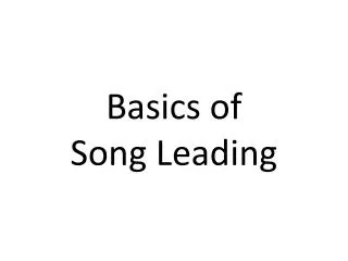 Basics of Song Leading