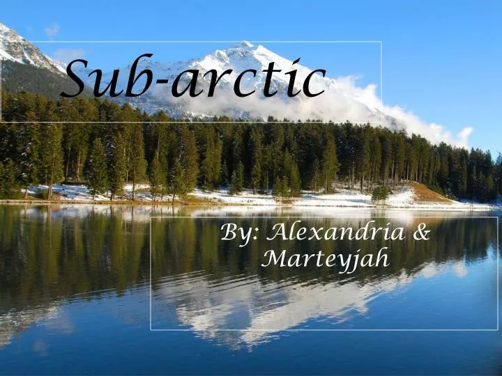 sub arctic