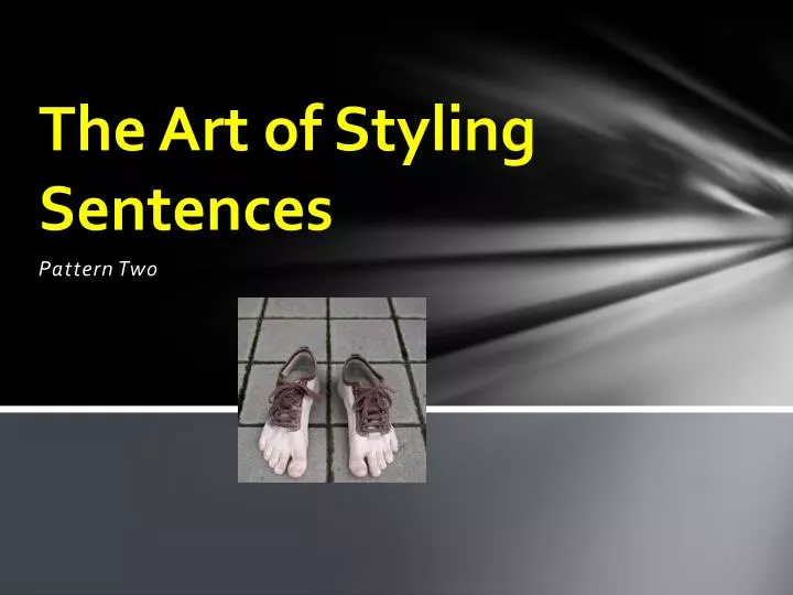 the art of styling sentences