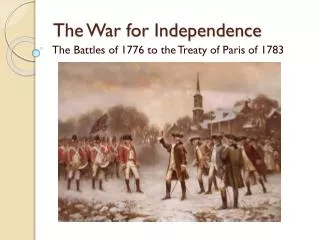 The War for Independence